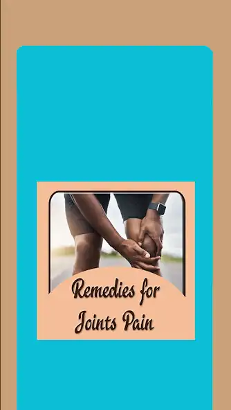 Play Remedies for Joints Pain  and enjoy Remedies for Joints Pain with UptoPlay
