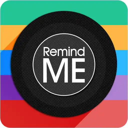Run free android online Remind Me - Quick Reminder App APK