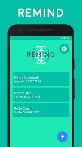 Play Remind - Simplest Reminder  and enjoy Remind - Simplest Reminder with UptoPlay
