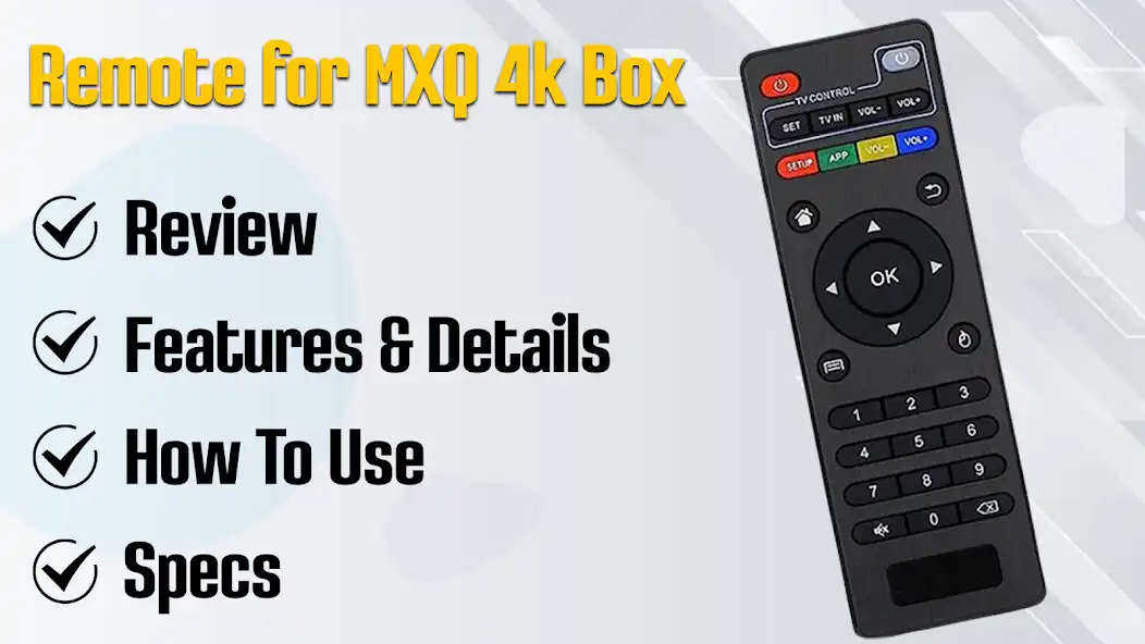 Play Remote for MXQ 4K Box Guide  and enjoy Remote for MXQ 4K Box Guide with UptoPlay