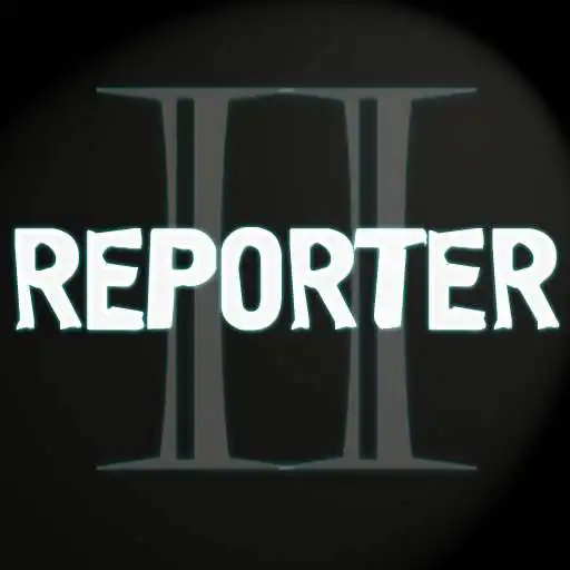 Play Reporter 2 - Scary Horror Game APK Play Reporter 2 - Scary Horror Game APK