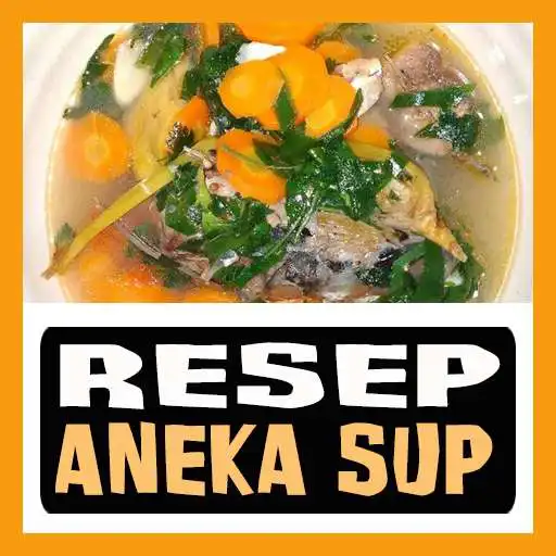 Play Resep Aneka Sup APK Play Resep Aneka Sup APK