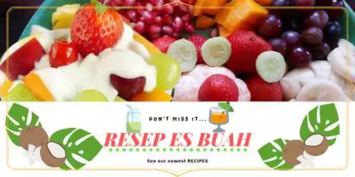 Play Resep Es Buah  and enjoy Resep Es Buah with UptoPlay