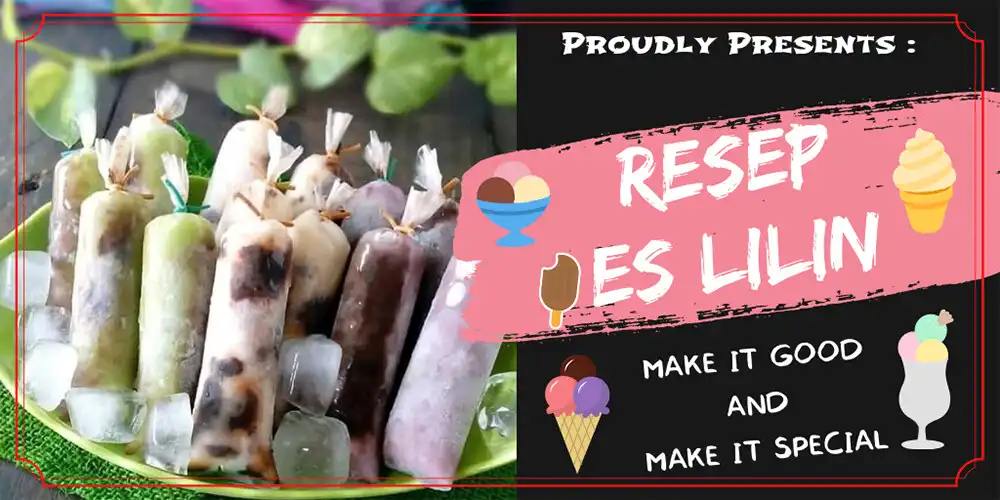 Play Resep Es Lilin  and enjoy Resep Es Lilin with UptoPlay
