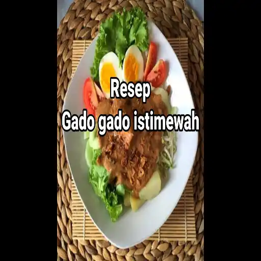 Play RESEP GADO GADO ISTIMEWAH APK
