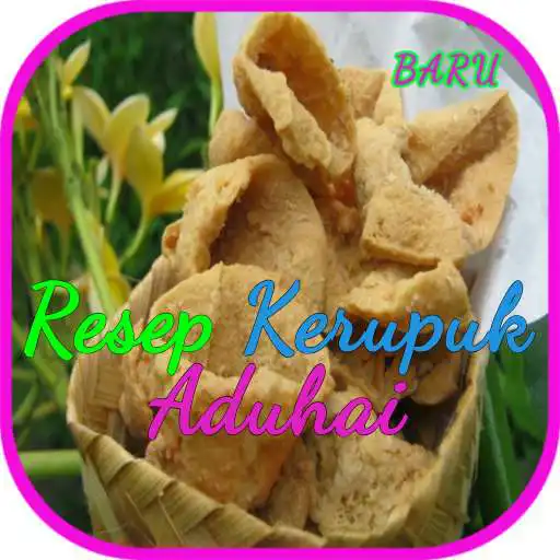Play Resep Kerupuk Aduhai APK