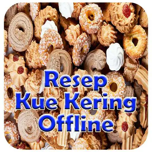 Free play online Resep Kue Kering Offline APK Free play online Resep Kue Kering Offline APK
