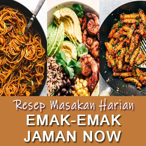 Play Resep Masakan Harian Emak-emak jaman now APK