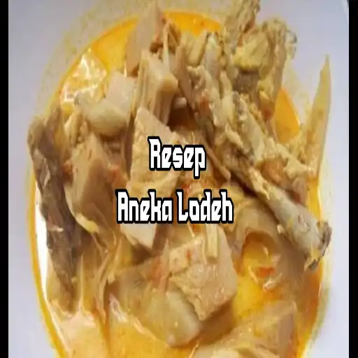 Play RESEP MASAKAN LODEH ENAK !!! APK