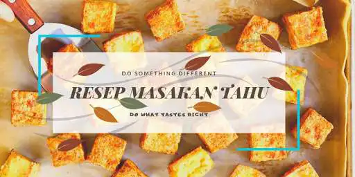 Play Resep Masakan Tahu  and enjoy Resep Masakan Tahu with UptoPlay