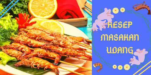 Play Resep Masakan Udang  and enjoy Resep Masakan Udang with UptoPlay