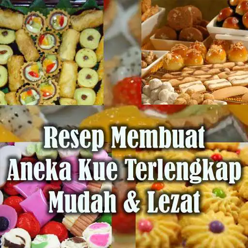 Play Resep Membuat Aneka Kue APK