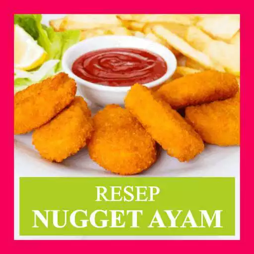 Free play online Resep Nugget Ayam APK Free play online Resep Nugget Ayam APK