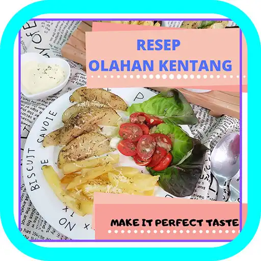 Play Resep Olahan Kentang APK Play Resep Olahan Kentang APK
