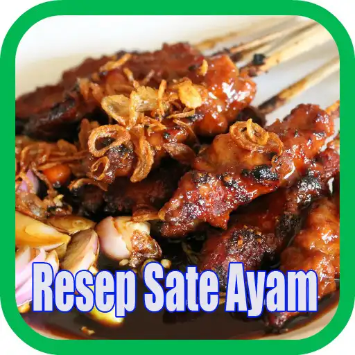 Play Resep Sate Ayam Bumbu Kecap  and enjoy Resep Sate Ayam Bumbu Kecap with UptoPlay