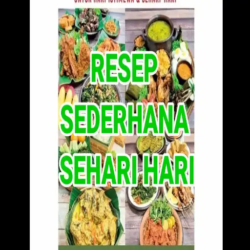 Play RESEP SEDERHANA SEHARI HARI APK