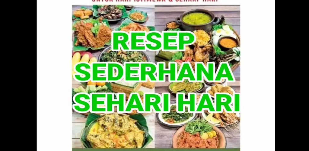 Play RESEP SEDERHANA SEHARI HARI  and enjoy RESEP SEDERHANA SEHARI HARI with UptoPlay