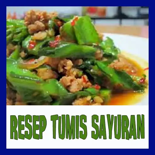 Play Resep Tumis Sayuran  and enjoy Resep Tumis Sayuran with UptoPlay