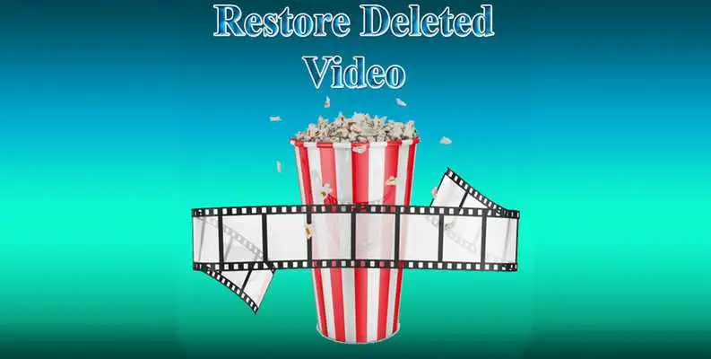 Play Restore Deleted Video 2017