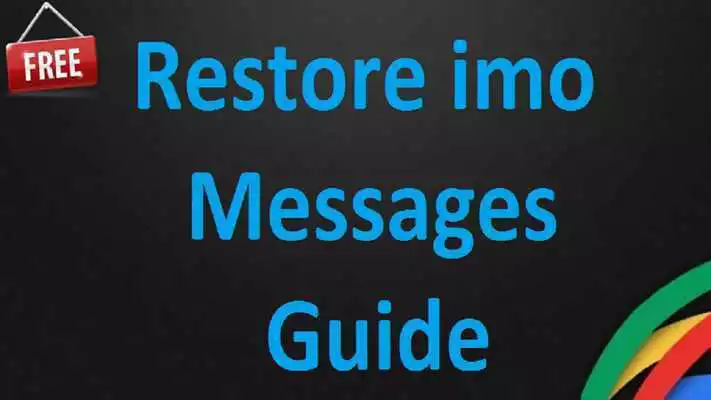 Play Restore imo Messages Guide