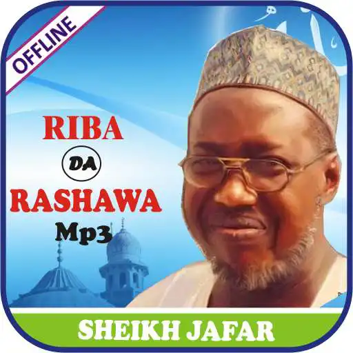 Play Riba da Rashawa-Sheikh Jafar APK