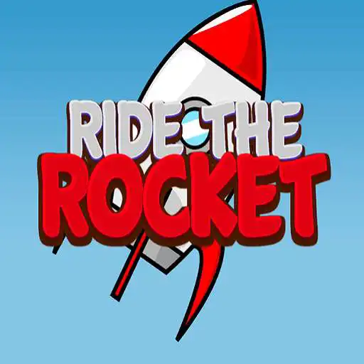 Play Ride The Rocket APK Play Ride The Rocket APK