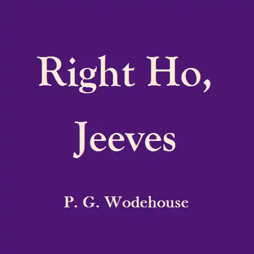 Play Right Ho Jeeves - eBook APK Play Right Ho Jeeves - eBook APK