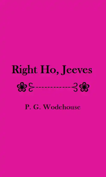 Play Right Ho Jeeves - eBook  and enjoy Right Ho Jeeves - eBook with UptoPlay