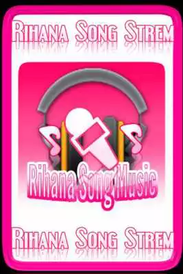 Play Rihanna MusicSongs