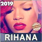 Free play online Rihanna Songs (without internet) APK