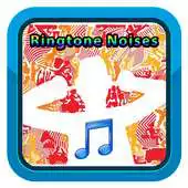 Free play online Ringtone Noises APK