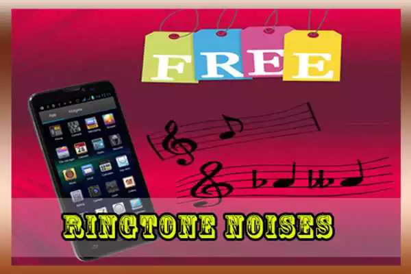 Play Ringtone Noises Play Ringtone Noises