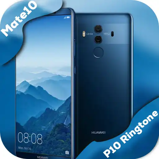 Play Ringtones for Huawei - Mate10&P10 APK