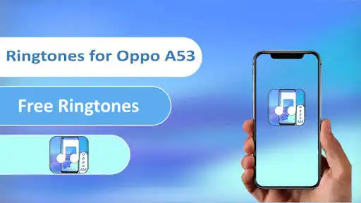 Play Ringtones for Oppo A53  and enjoy Ringtones for Oppo A53 with UptoPlay