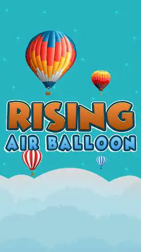 Play Rising Air Balloon  and enjoy Rising Air Balloon with UptoPlay