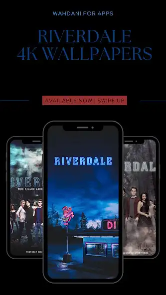 Play Riverdale 4K Wallpapers  and enjoy Riverdale 4K Wallpapers with UptoPlay