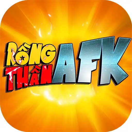 Play Rồng Thần AFK APK Play Rồng Thần AFK APK