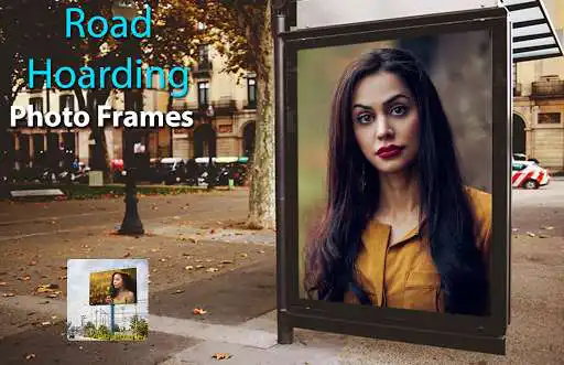 Play Road Hoarding Photo Frames - sunlight hive editor as an online game Road Hoarding Photo Frames - sunlight hive editor with UptoPlay