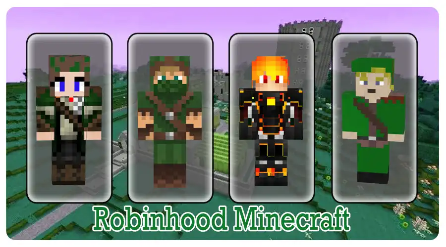 Play Robin Hood Skin Minecraft PE as an online game Robin Hood Skin Minecraft PE with UptoPlay