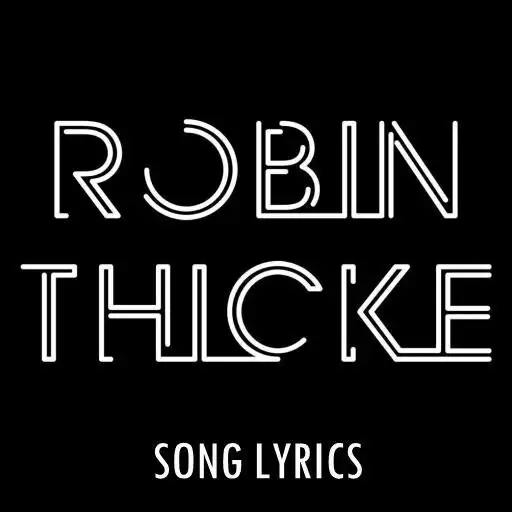 Play Robin Thicke Lyrics APK Play Robin Thicke Lyrics APK