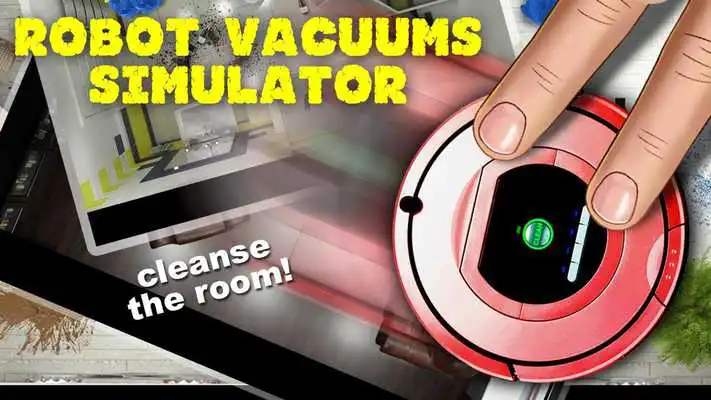 Play Robot Vacuums Simulator
