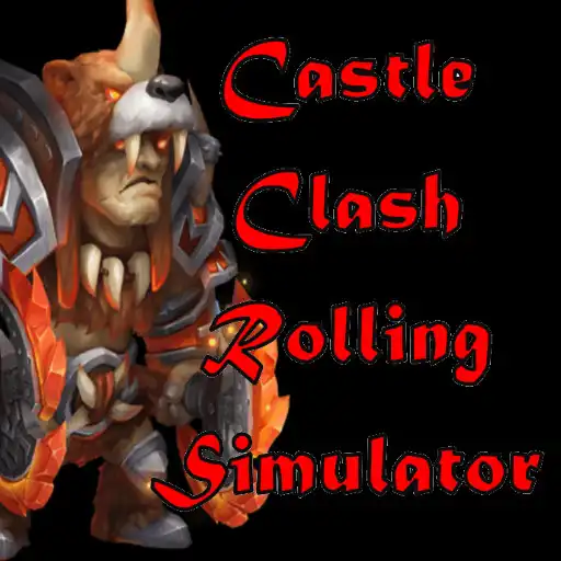 Play Rolling Simulator for Castle Clash APK
