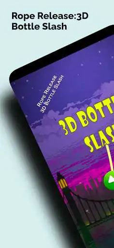 Play Rope Release:3D Bottle Slash  and enjoy Rope Release:3D Bottle Slash with UptoPlay
