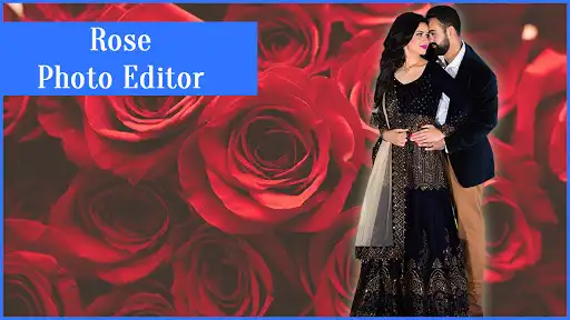 Play Rose Photo Editor Play Rose Photo Editor