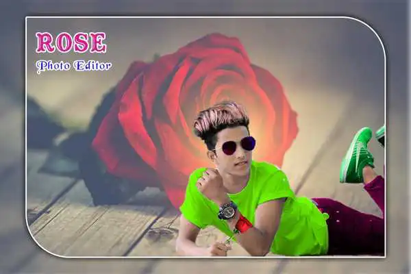 Play Rose Photo Editor Play Rose Photo Editor