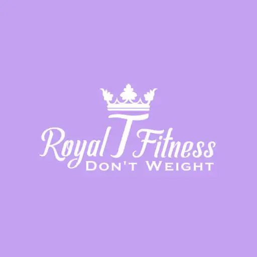 Play Royal T Fitness App APK