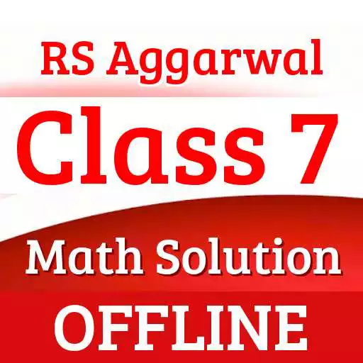 Play RS Aggarwal Class 7 Math Solution OFFLINE APK