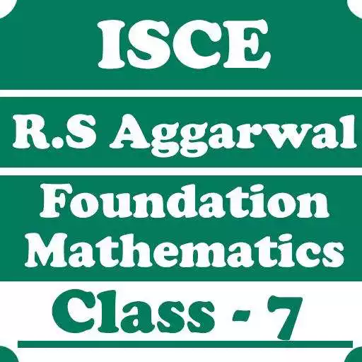 Free play online RS Aggarwal ICSE Foundation Math Book for Class 7 APK
