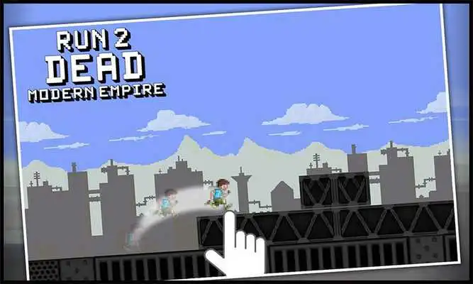 Play Run to Dead - Modern empire