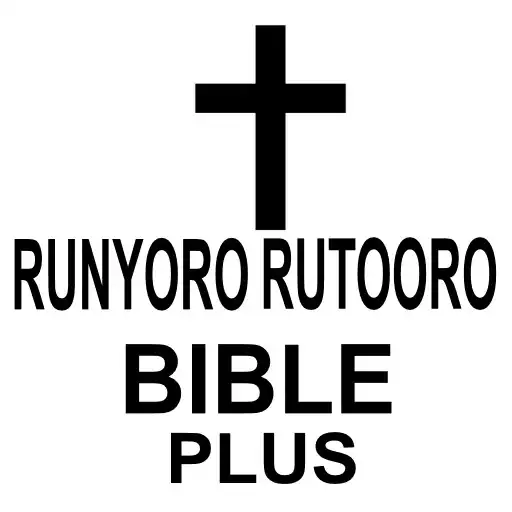 Play Runyoro - Rutooro Bible Plus APK Play Runyoro - Rutooro Bible Plus APK